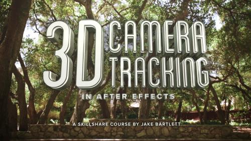 SkillShare - 3D Camera Tracking In After Effects