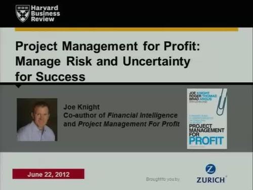Oreilly - Project Management for Profit: Manage Risk and Uncertainty for Success