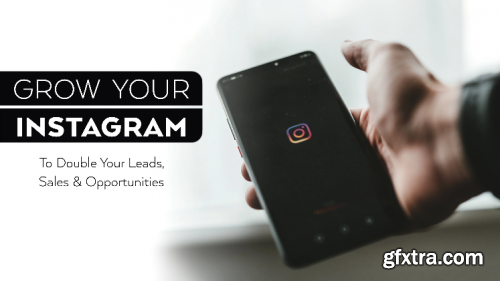 Instagram for Creatives - Double Your Leads, Sales & Opportunities