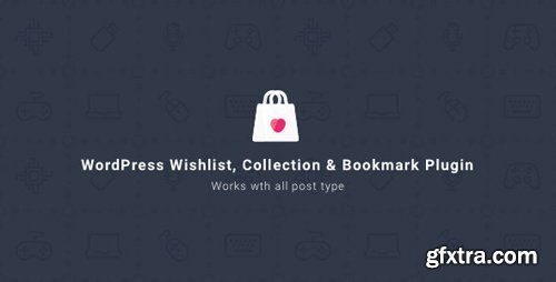 CodeCanyon - WordPress Wishlist Collection & Bookmark Plugin v2.1.0 - 19241379