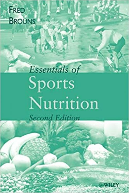 Essentials of Sport Nutrition