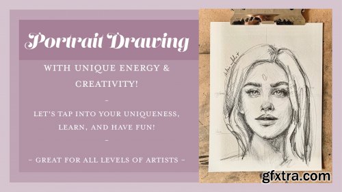 Portrait Sketching + Drawing with ENERGY + CREATIVITY!