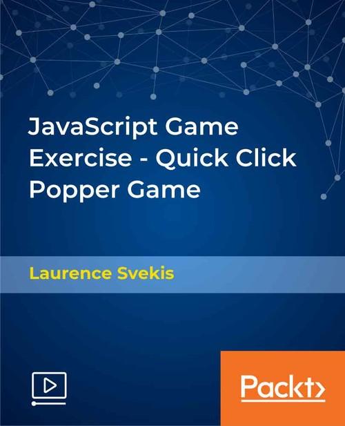 Oreilly - JavaScript Game Exercise - Quick Click Popper Game