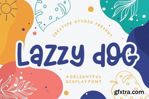 Lazzy Dog Delightful Display Typeface