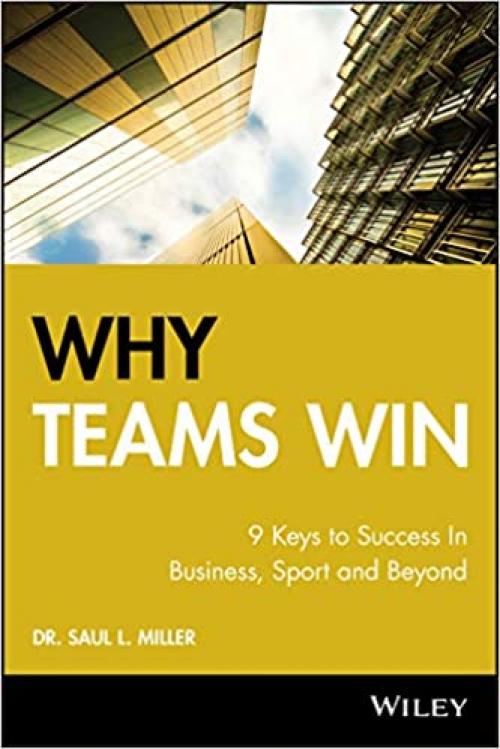 Why Teams Win