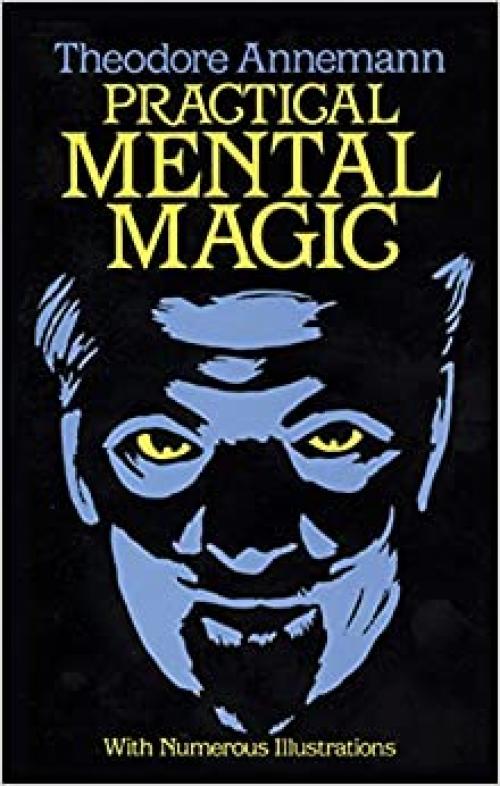 Practical Mental Magic (Dover Magic Books)