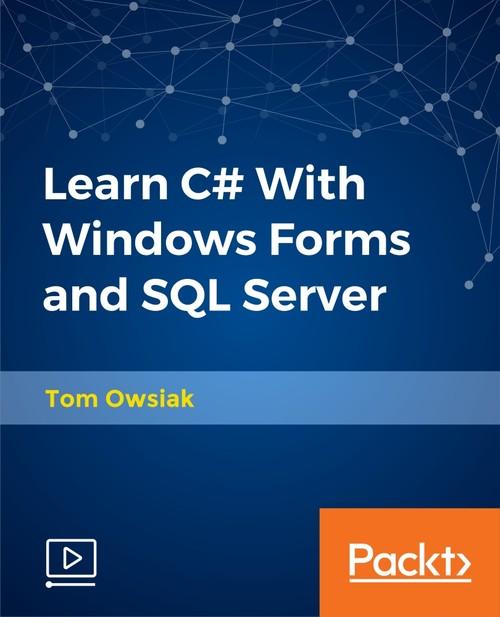 Oreilly - Learn C# With Windows Forms and SQL Server