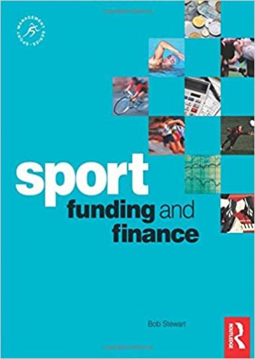 Sport Funding and Finance (Sport Management)