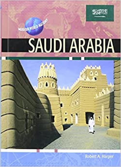 Saudi Arabia (Modern World Nations)