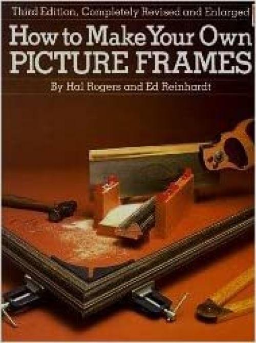How to Make Your Own Picture Frames