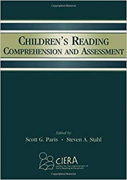 Children's Reading Comprehension and Assessment (Center for Improvement of Early Reading)