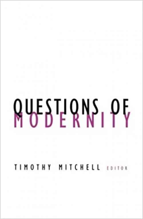 Questions Of Modernity (Volume 11) (Contradictions of Modernity)