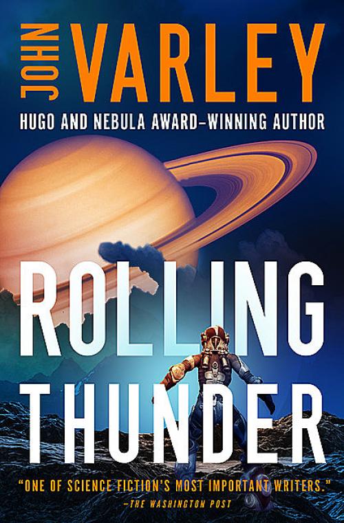 Rolling Thunder - John Varley