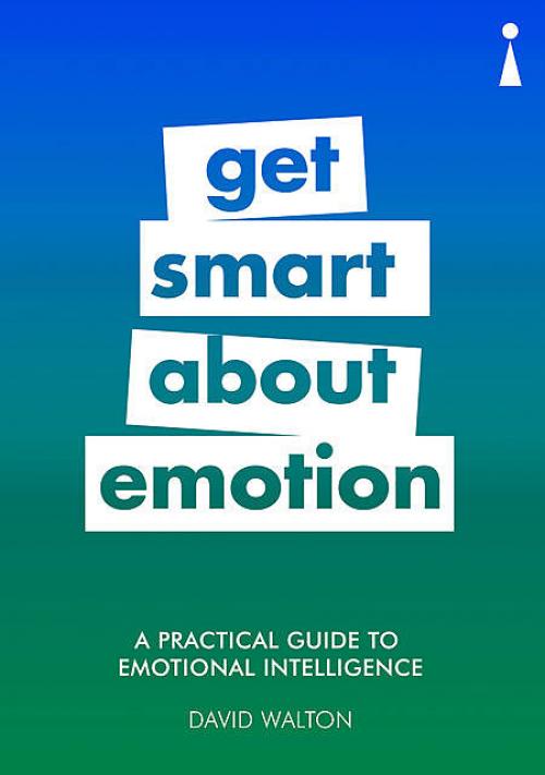 Introducing Emotional Intelligence: A Practical Guide - David Walton