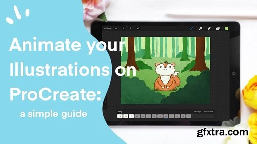 Animate your Illstrations on ProCreate: a Simple Guide