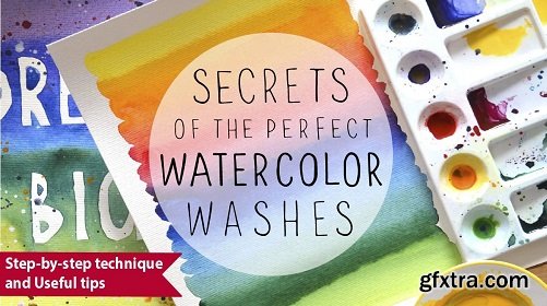 Secrets of the perfect watercolor washes