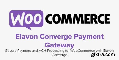 WooCommerce - Elavon Converge Payment Gateway v2.11.0