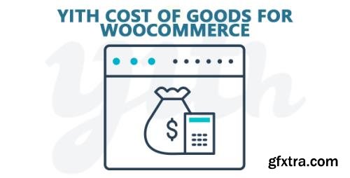 YiThemes - YITH Cost of Goods for WooCommerce v1.2.12