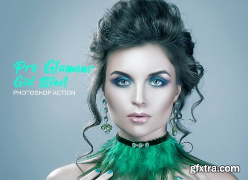 CreativeMarket - Pro Glamour Girl Effect 4725362