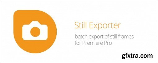 Still Exporter v1.0.3 for Adobe Premiere Pro