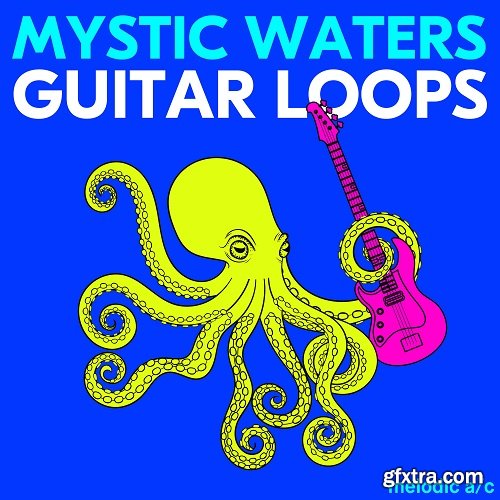 Lazerdisk Mystic Waters Guitar Loops WAV
