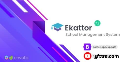 CodeCanyon - Ekattor v7.3 - School Management System - 6087521 - NULLED