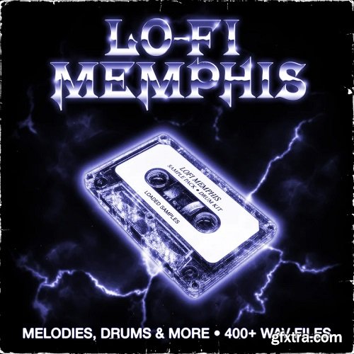 Loaded Samples Lo-Fi Memphis Sample Pack and Drum Kit WAV FL STUDiO