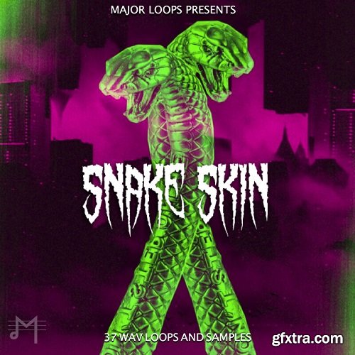 Major Loops Snake Skin WAV