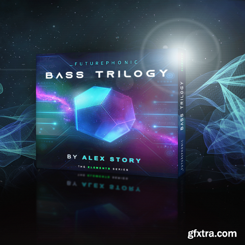 Futurephonic Bass Trilogy by Alex Story WAV