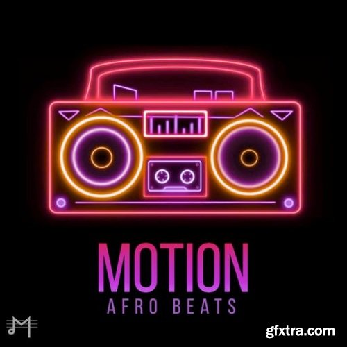 Dynasty Loops Motion Afrobeats WAV