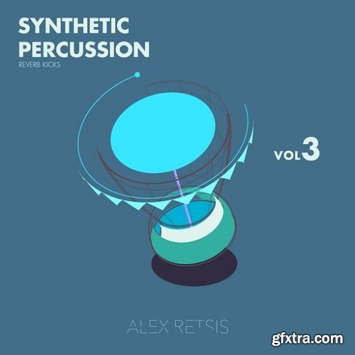 Alex Retsis Synthetic Percussion Vol 3 WAV-FANTASTiC