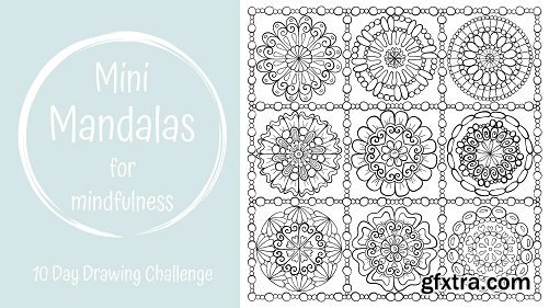 Mini Mandala for Mindfulness 10 Day Drawing Challenge