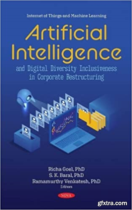 Artificial Intelligence and Digital Diversity Inclusiveness in Corporate Restructuring