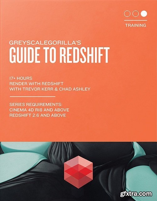 Greyscalegorilla - Redshift Basic Course