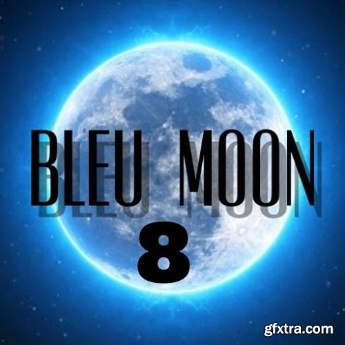 Melodic Kings Bleu Moon 8