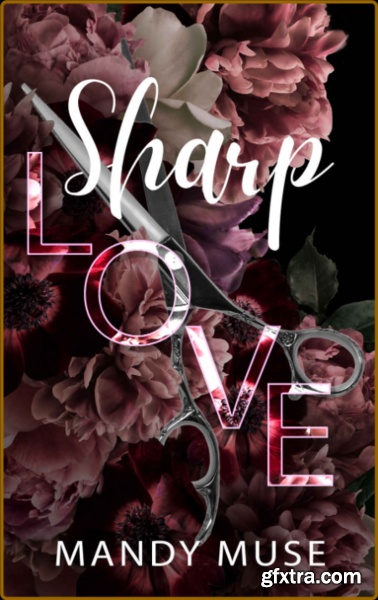 Sharp Love MMF Romance - Mandy Muse