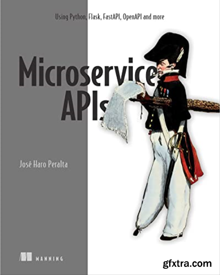 Microservice APIs Using Python, Flask, FastAPI, OpenAPI and more (TrueRetail EPUB)