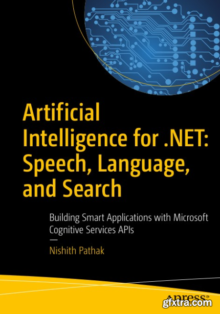 Artificial Intelligence for .NET Speech, Language, and Search (True PDF)