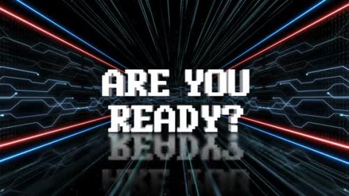 Videohive - ARE YOU READY? Text in the Tech Room, on Alpha Channel, Loop - 48107784