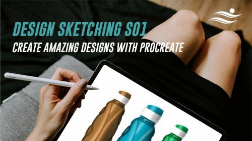 Udemy - Design Sketching S01: Create Amazing Designs with Procreate