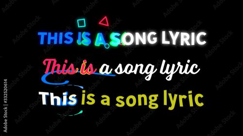 Adobe Stock - Fun Karaoke Song Lyrics - 332520614