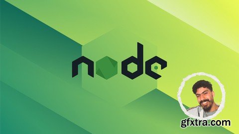 Node.js and Beyond: The Complete Developer Bootcamp 2024