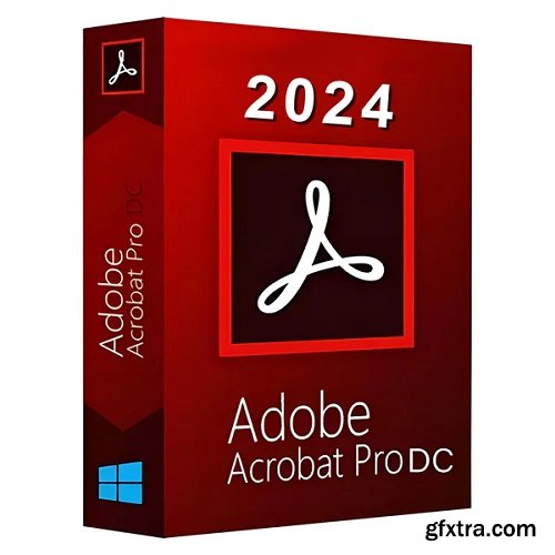 Adobe Acrobat Pro DC 2024.002.20857 Multilingual
