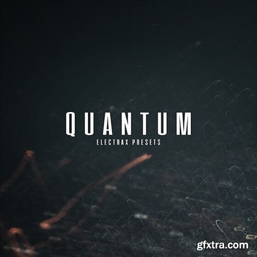 The Kit Plug Quantum (ElectraX Presets)