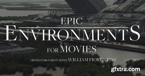 Epic Environments for Movies: Houdini, Maya and Nuke Tutorial