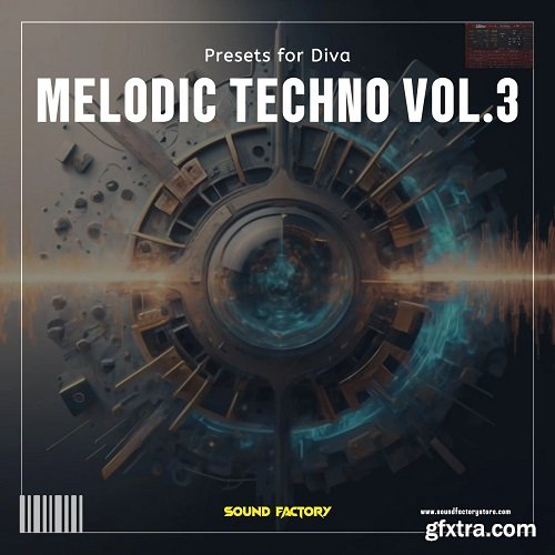 Sound Factory Melodic Techno 3 for Diva