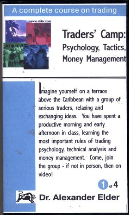 Alexander Elder - Lessons From a Traders Camp
