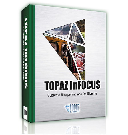 Topaz InFocus 1.0 DC 30.10.2013
