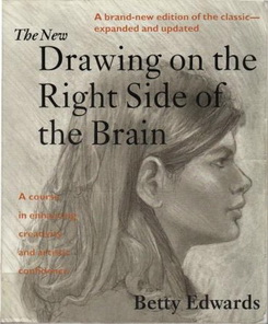 New Drawing on the Right Side of the Brain(with Workbook)