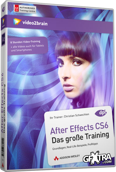 Video2Brain: After Effects CS6, The Great Training [German]